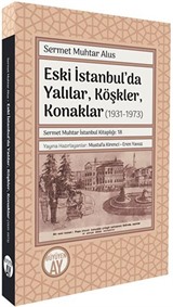 Eski İstanbul'da Yapılar ve Mekanlar (1931-1973)