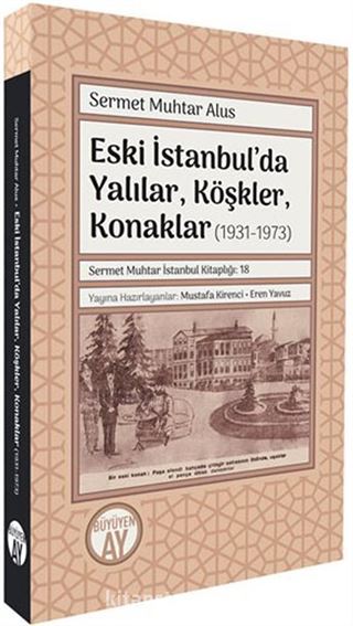 Eski İstanbul'da Yapılar ve Mekanlar (1931-1973)