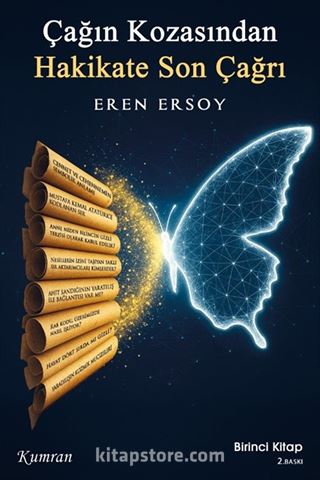 Çağın Kozasından Hakikate Son Çağrı