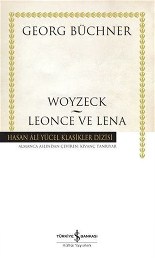 Woyzeck - Leonce ve Lena (Ciltli)