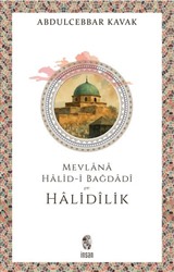 Mevlana Halid-i Bağdadî ve Halidîlik