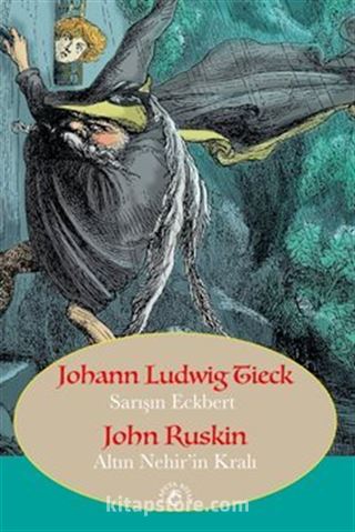 Sarışın Eckbert Altın Nehir'in Kralı