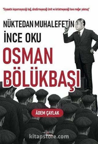 Nüktedan Muhalefetin Ince Oku Osman Bölükbaşı