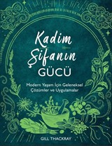 Kadim Şifanın Gücü