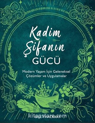 Kadim Şifanın Gücü