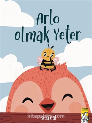 Arlo Olmak Yeter