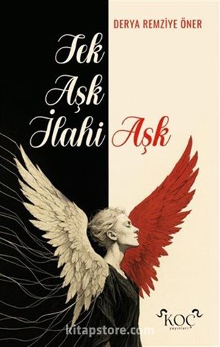 Tek Aşk İlahi Aşk