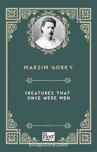 Creatures That Once Were Men