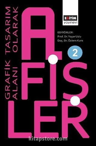Grafik Tasarım Alanı Olarak Afişler 2