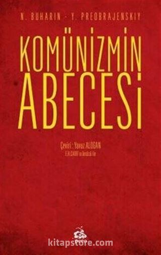 Komünizmin Abecesi (Edward Hallett Carr'in Önsözu İle)