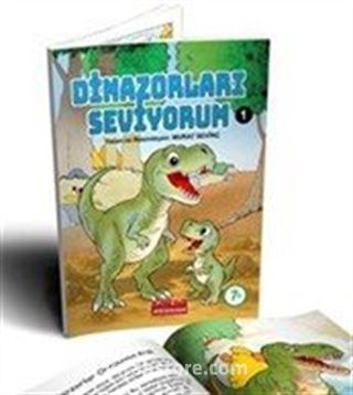 Dinazorları Seviyorum 1 (Renkli Resimli Hikaye - 7+Yaş)