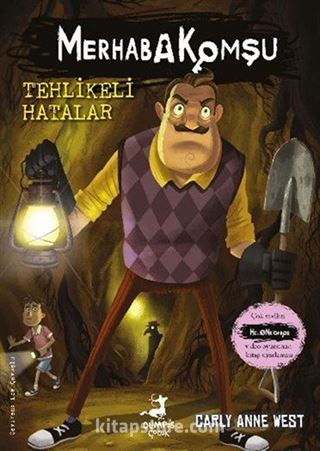 Merhaba Komşu 5 : Tehlikeli Hatalar