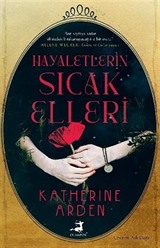 Hayaletin Sıcak Elleri