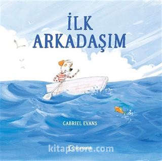 İlk Arkadaşım