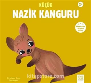 Küçük Nazik Kanguru / Merhaba Küçük Deha