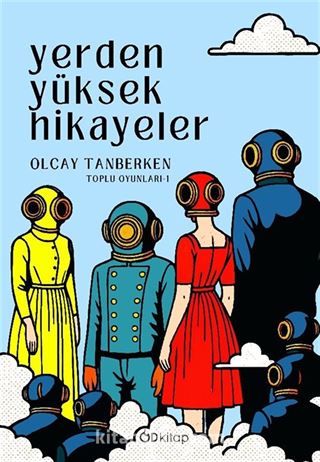 Yerden Yüksek Hikayeler