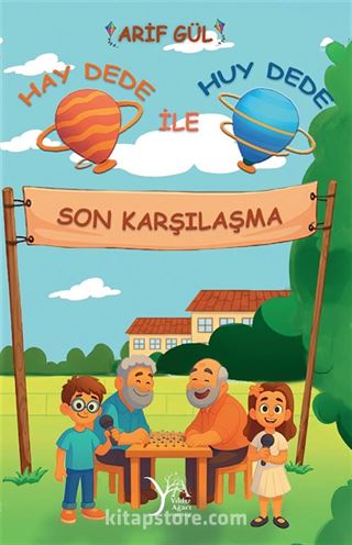 Hay Dede İle Huy Dede Son Karşılaşma