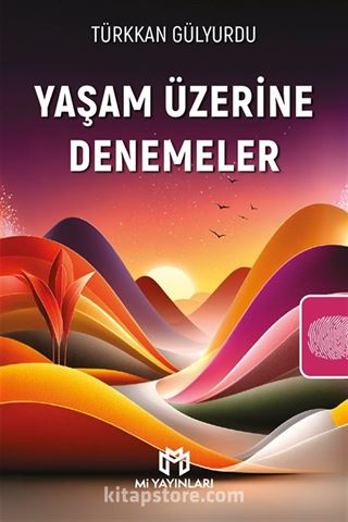 Yaşam Üzerine Denemeler