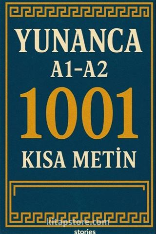 A1-A2 Yunanca 1001 Kısa Metin