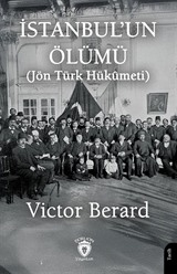 İstanbul'un Ölümü (Jön Türk Hükumeti)