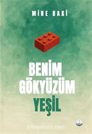 Benim Gökyüzüm Yeşil