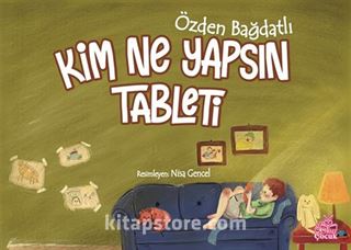 Kim Ne Yapsın Tableti