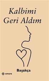 Kalbimi Geri Aldım
