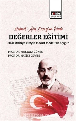 Mehmet Âkif Ersoy'un İzinde Değerler Eğitimi