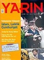 Türkiye ve Dünyada YARIN Aylık Düşünce ve Siyaset Dergisi / Yıl:4 Sayı: 44 / Aralık 2005