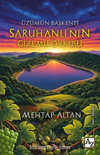 Saruhanlı'nın Gizemli Öyküsü