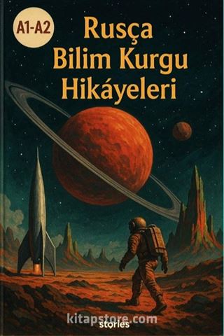 A1-A2 Rusça Bilim Kurgu Hikayeleri