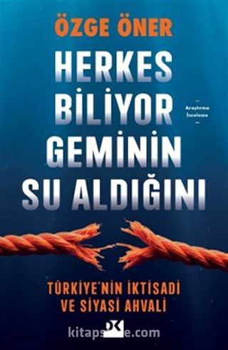 Herkes Biliyor Geminin Su Aldığını