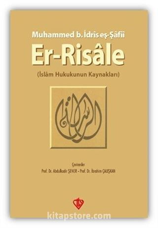 Er-Risale İslam Hukukunun Kaynakları
