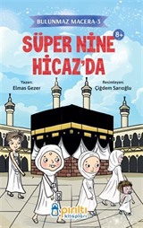 Süper Nine Hicaz'da / Bulunmaz Macera 3