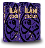 İlahi Çizgiler Hat Sanatının Öncüleri (2 Cilt)