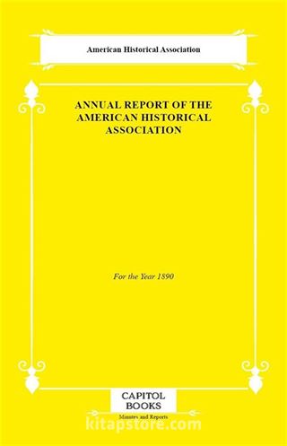Annual Report of the American Historical Association