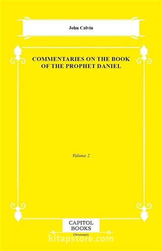 Commentaries on the Book of the Prophet Daniel