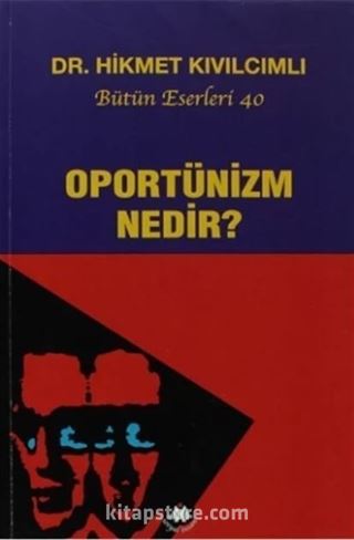 Oportünizm Nedir?