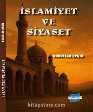 İslamiyet ve Siyaset