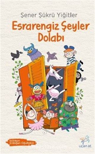 Esrarengiz Şeyler Dolabı