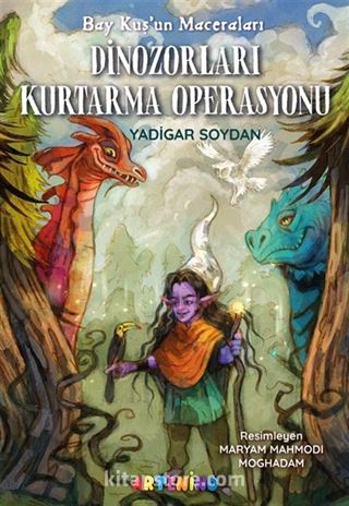 Bay Kuş'un Maceraları: Dinozorları Kurtarma Operasyonu
