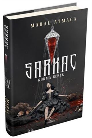 Sarkaç 1: Kurma Bebek (Ciltli)