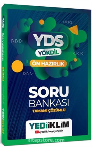 YDS YÖKDİL Ön Hazırlık Tamamı Çözümlü Soru Bankası