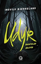 UDYR / Yaratıklar Geliyor