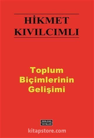 Toplum Biçimlerinin Gelişimi