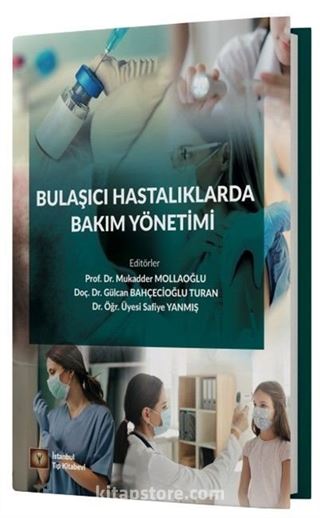 Bulaşıcı Hastalıklarda Bakım Yönetimi