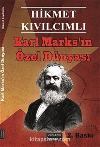 Karl Marks'ın Özel Dünyası