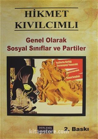 Genel Olarak Sosyal Sınıflar ve Partiler