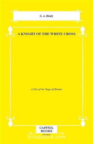 A Knight of the White Cross