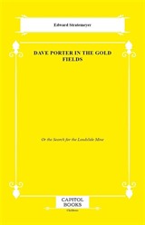 Dave Porter in the Gold Fields